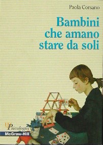 Bambini che amano stare da soli